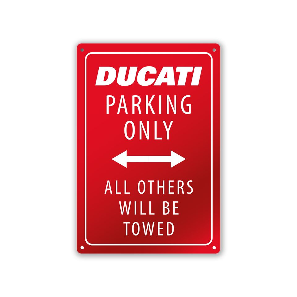Metal Sign - Ducati Parking Only